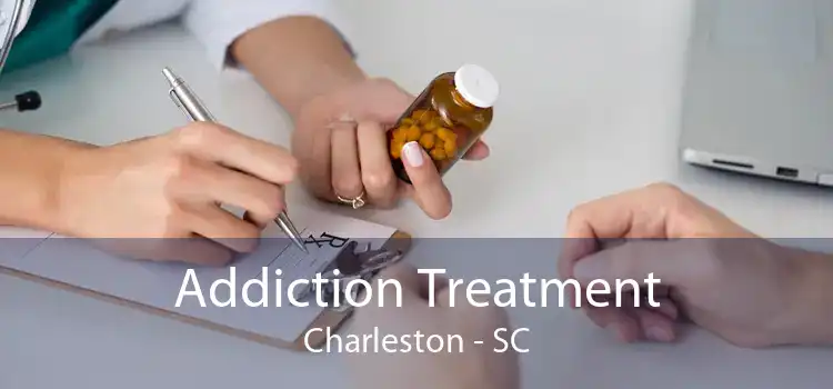 Addiction Treatment Charleston - SC