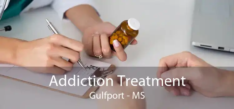 Addiction Treatment Gulfport - MS