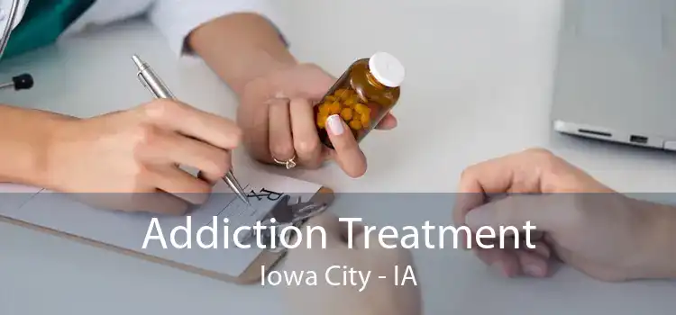 Addiction Treatment Iowa City - IA