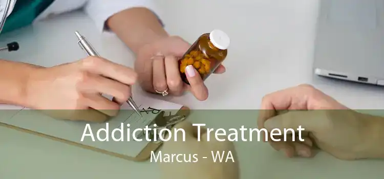Addiction Treatment Marcus - WA