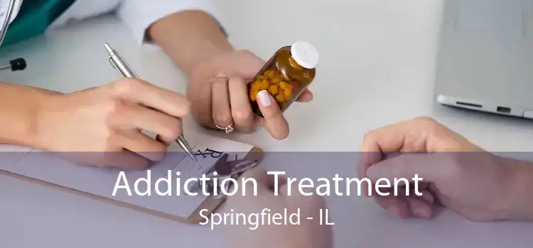 Addiction Treatment Springfield - IL