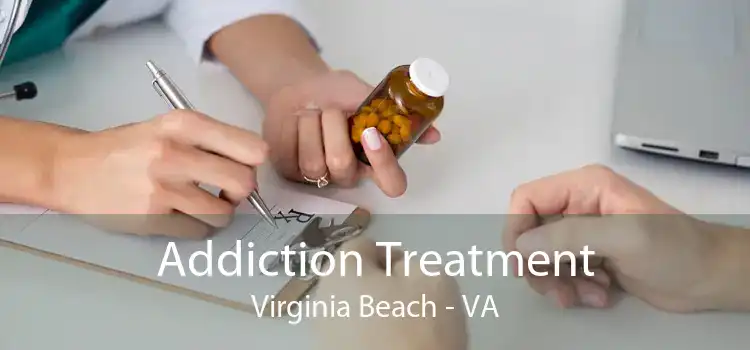 Addiction Treatment Virginia Beach - VA