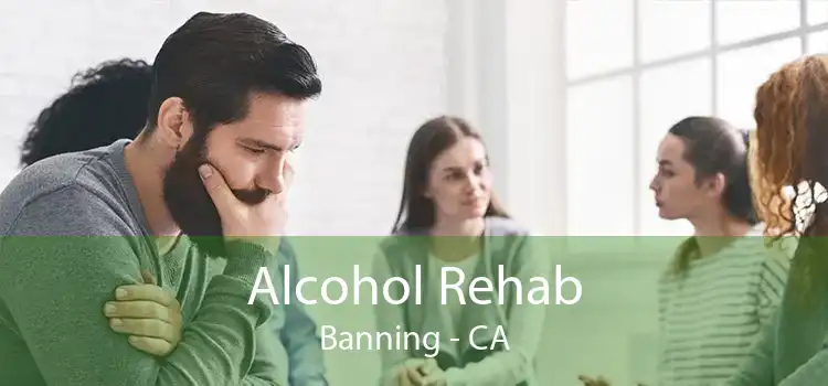 Alcohol Rehab Banning - CA