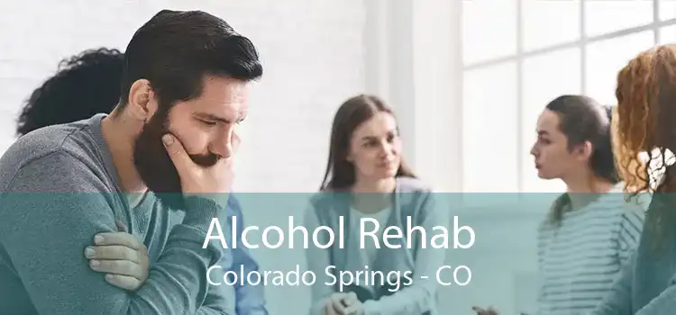 Alcohol Rehab Colorado Springs - CO