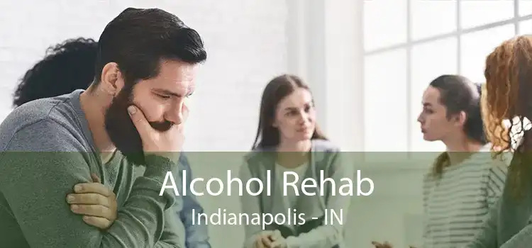 Alcohol Rehab Indianapolis - IN