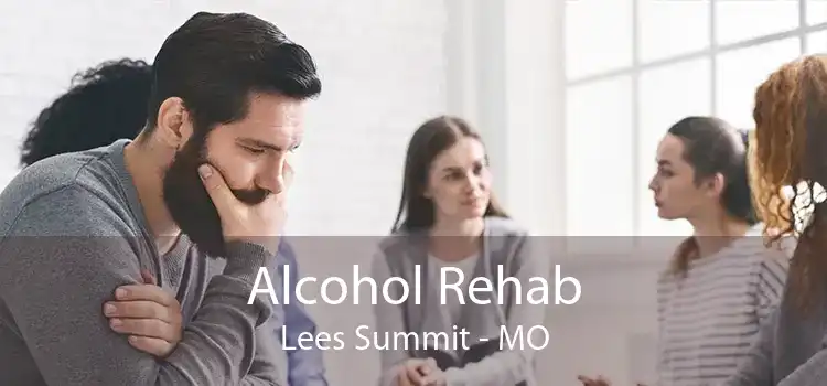 Alcohol Rehab Lees Summit - MO