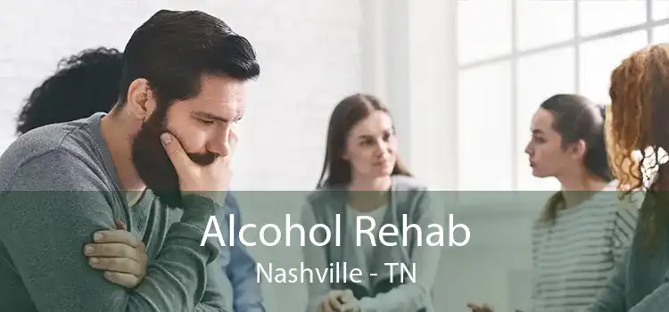 Alcohol Rehab Nashville - TN