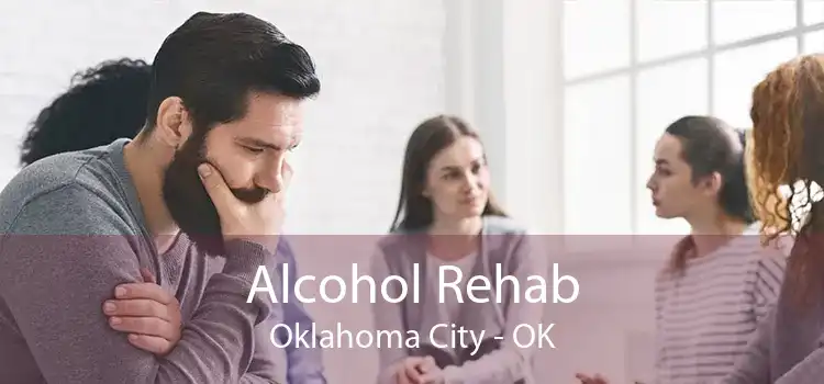 Alcohol Rehab Oklahoma City - OK
