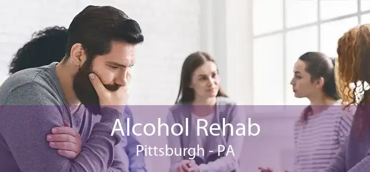 Alcohol Rehab Pittsburgh - PA