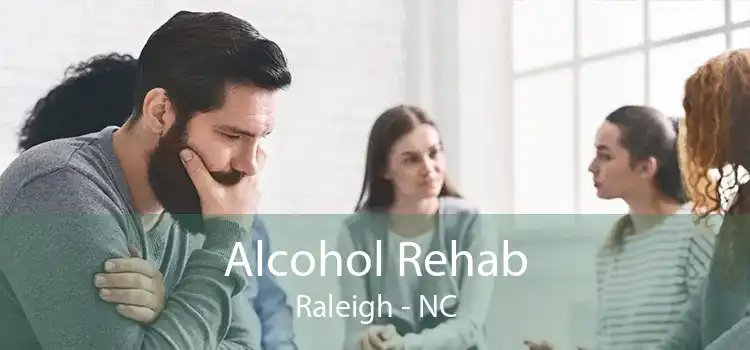 Alcohol Rehab Raleigh - NC