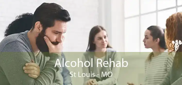 Alcohol Rehab St Louis - MO