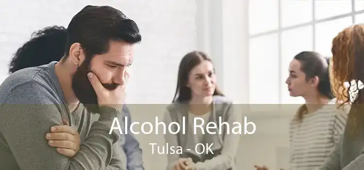 Alcohol Rehab Tulsa - OK