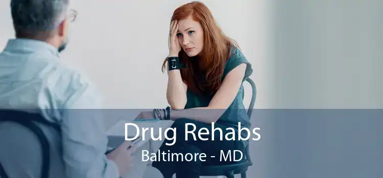 Drug Rehabs Baltimore - MD