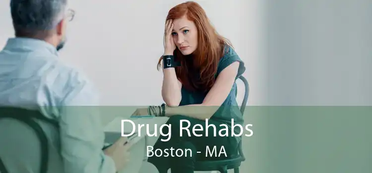 Drug Rehabs Boston - MA