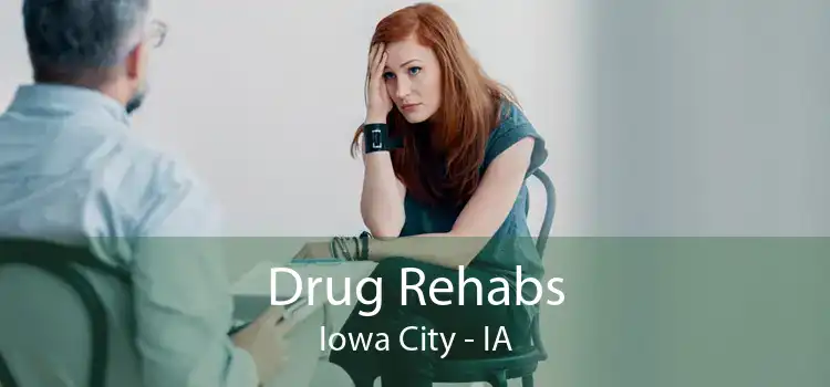 Drug Rehabs Iowa City - IA