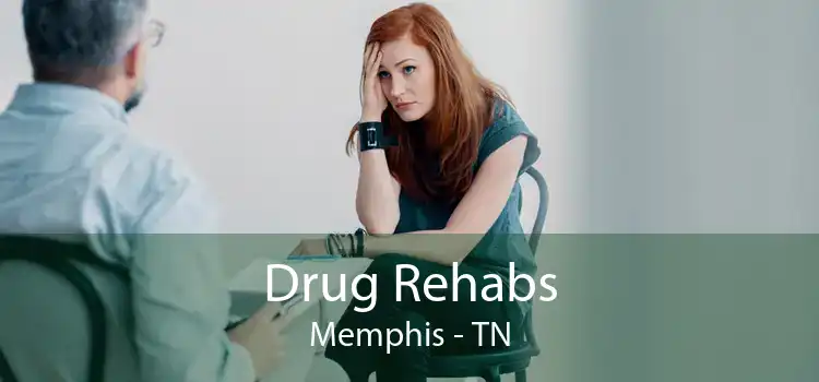 Drug Rehabs Memphis - TN