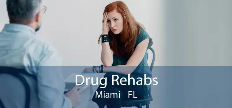 Drug Rehabs Miami - FL