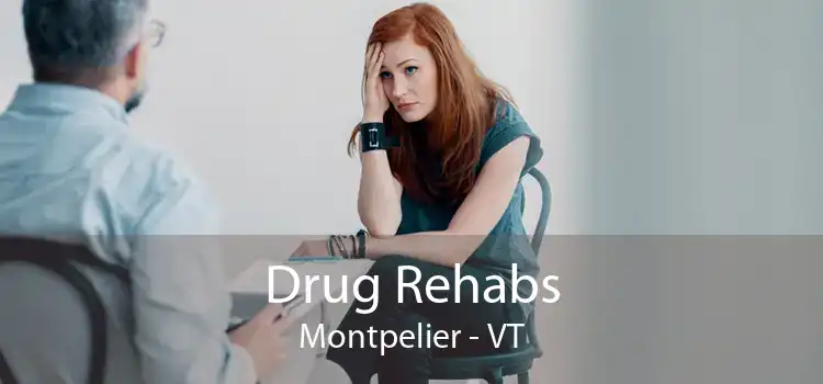 Drug Rehabs Montpelier - VT