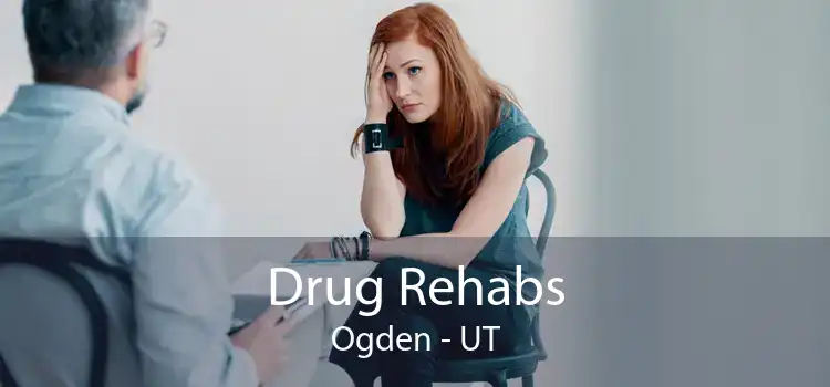 Drug Rehabs Ogden - UT