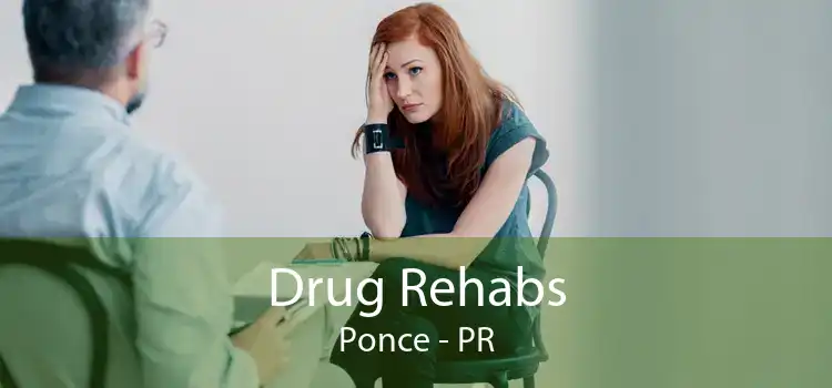 Drug Rehabs Ponce - PR