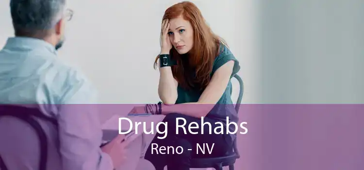 Drug Rehabs Reno - NV