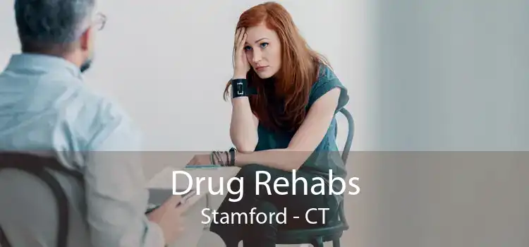 Drug Rehabs Stamford - CT