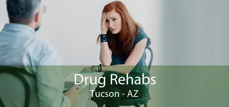 Drug Rehabs Tucson - AZ