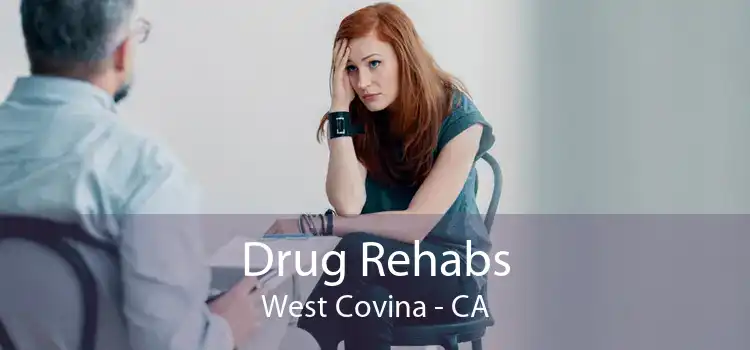 Drug Rehabs West Covina - CA