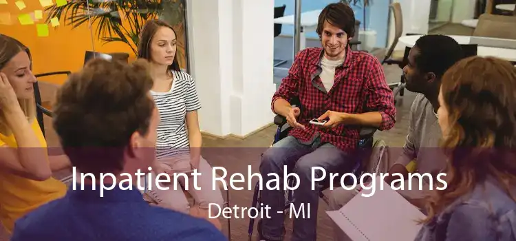 Inpatient Rehab Programs Detroit - MI
