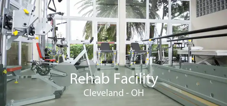 Rehab Facility Cleveland - OH