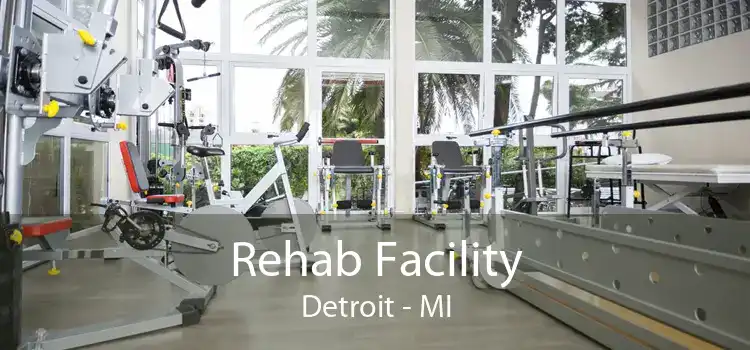 Rehab Facility Detroit - MI