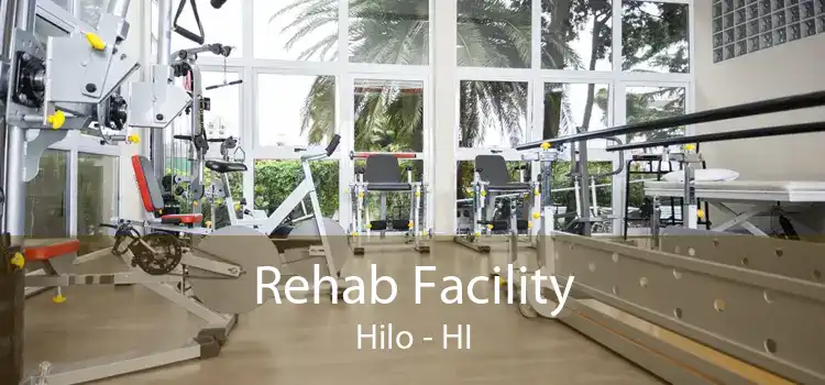 Rehab Facility Hilo - HI