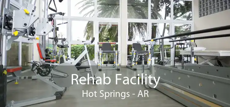 Rehab Facility Hot Springs - AR