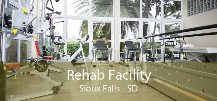 Rehab Facility Sioux Falls - SD
