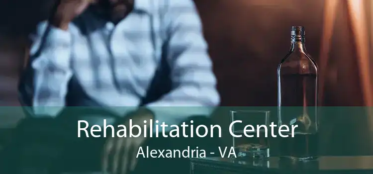 Rehabilitation Center Alexandria - VA