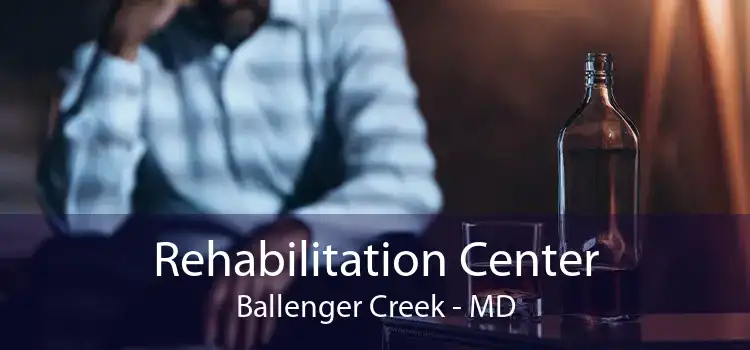 Rehabilitation Center Ballenger Creek - MD