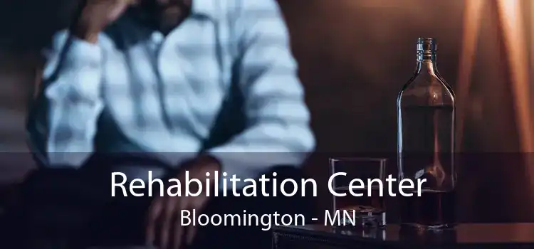 Rehabilitation Center Bloomington - MN