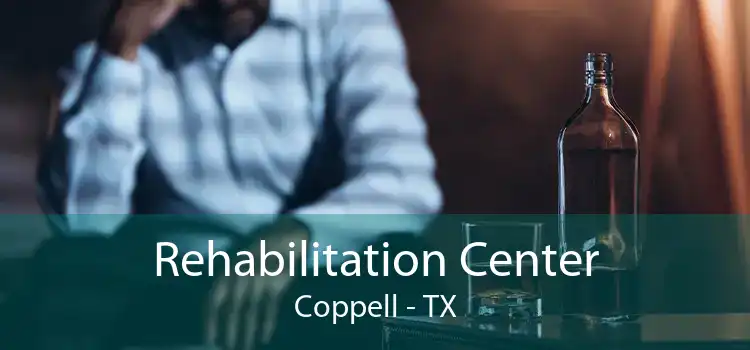 Rehabilitation Center Coppell - TX