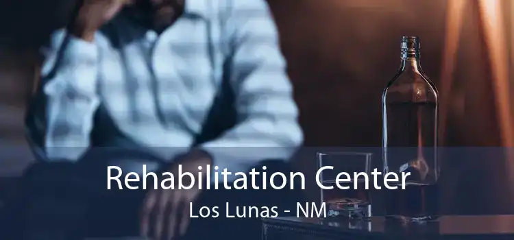 Rehabilitation Center Los Lunas - NM