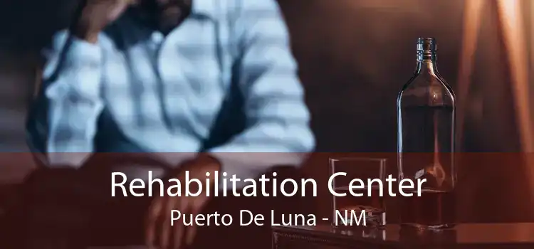 Rehabilitation Center Puerto De Luna - NM