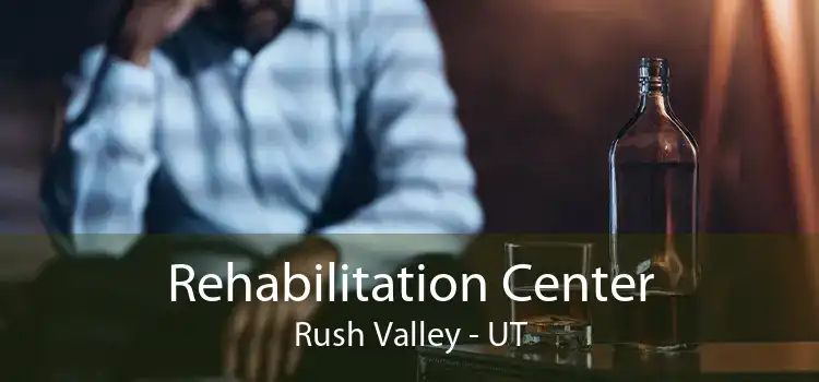 Rehabilitation Center Rush Valley - UT